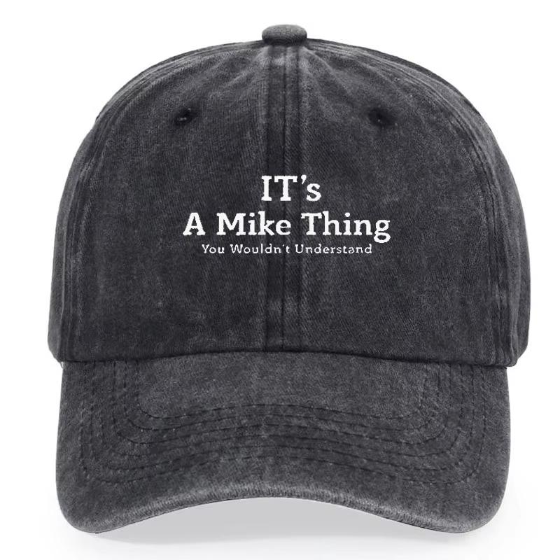 This Is Mike'S Matter, You Won'T Get It) Fashion Printed Baseball Cap, Vintage Dad Hat, Outdoor Casual Shade.Baseball Caps