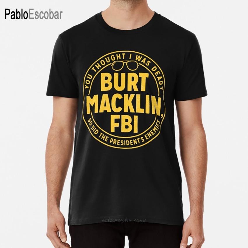

Parks and Rec Burt Macklin FBI T shirt burt macklin andy dwyer parks and rec parks and recreation ron swanson fbi funny tv 4XL