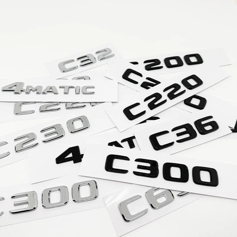 Car Trunk Letters ABS Sticker For Mercedes Benz C Class C32 C36 C63 C200 C220 C230 C300 C320 C350 4Matic Auto Logo Accessories