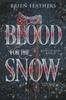 Knyga Blood for the Snow : 4