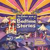 The Faber Book of Bedtime Stories by Various Hardback Book 9780571363933