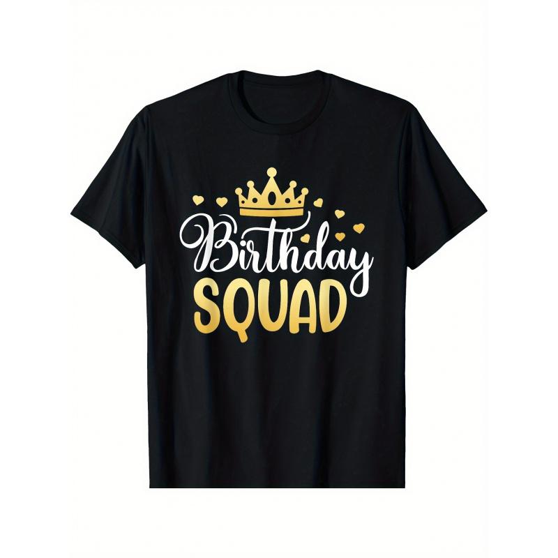 Birthday Squad Glitter Text & Crown T-Shirt - Soft Breathable Crew Neck Tee Suitable for Birthdays, Group Outfits, Team Events - Loose Fit Casual