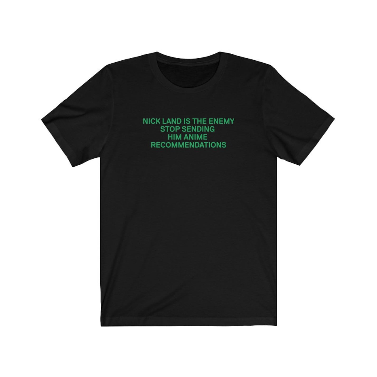 Nick Land Is The Enemy Stop Sending Him Anime Recommendations Philosophy T-shirt M