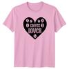 Coffee Lover TShirt Coffee Beverage Birthday Gift For Him And Her