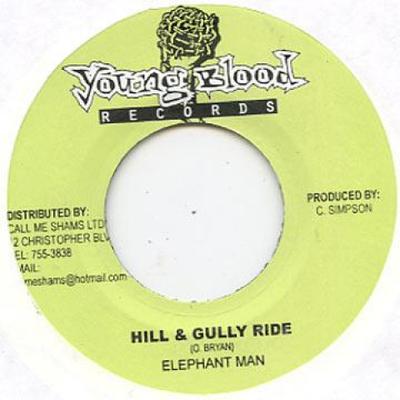 תקליט 7 אינץ' ELEPHANT MAN - Hill & Gully Ride Young Blood 2002 ג'מייקה רגאיי, סקא ודאב