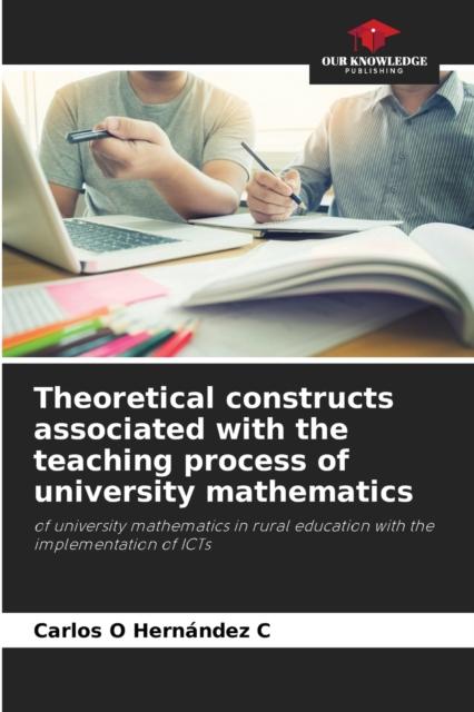 The Theoretical Constructs Associated with the Teaching Process of University Mathematics Book
