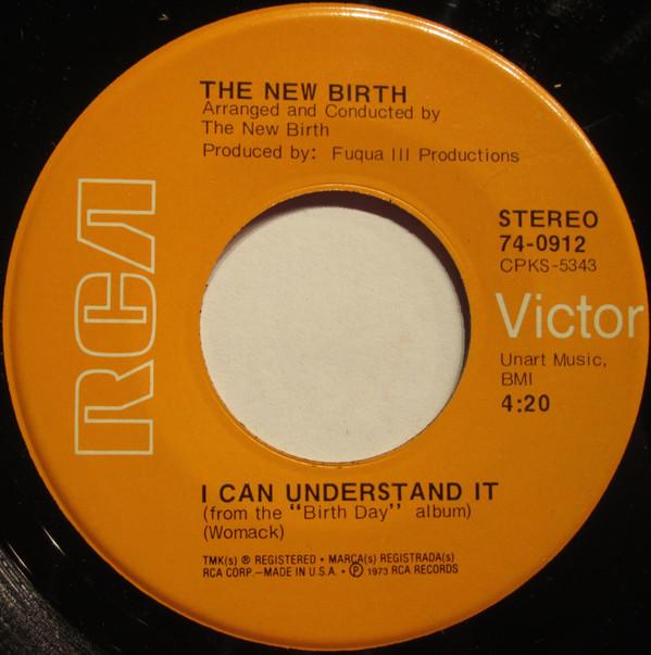 

7inch Record NEW BIRTH - I Can Understand It 740912 RCA Victor 1973 US Soul/Funk Used