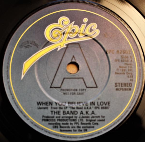 7inch Record BAND AKA - When You Believe In Love EPCA2602 Epic 1981 UK Soul/Funk Used