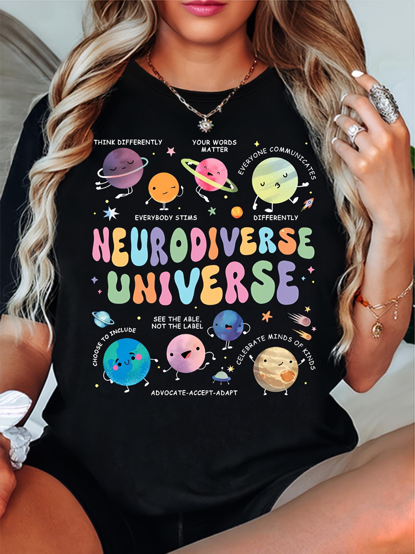 

Neurodiverse Universe Printed T-Shirt, Fun Cosmic Planets, Teacher T-Shirt, a Gift for Teachers S разноцветный