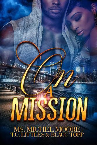 On a Mission by Michel Moore Paperback Book 9781645565413