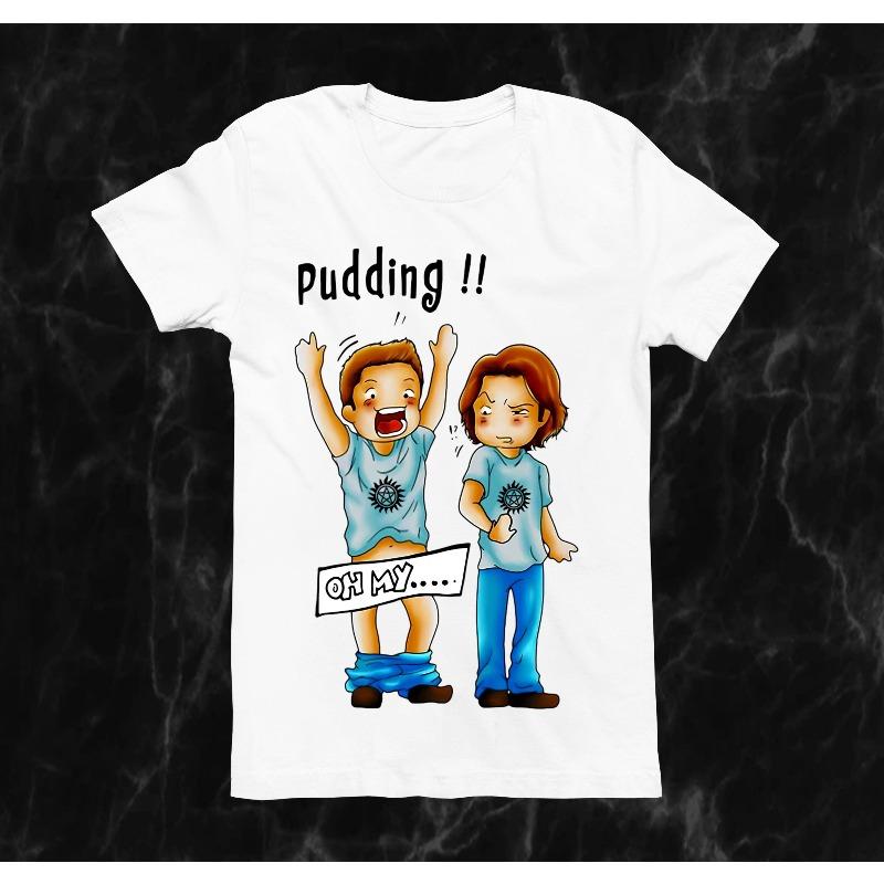 Pudding Dean Sam Winchester Oh My Funny Tv Series Summer Unisex Loose And Breathable Cotton Tshirt Top