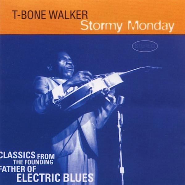 

CD T-BONE WALKER - Stormy Monday 305992 Hallmark Music 2000 UK Blues Used