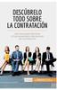 Buch Descubrelo Todo Sobre La Contratacion : Las Claves Para Dominar El Funcionamiento Del Proceso De Contratacion