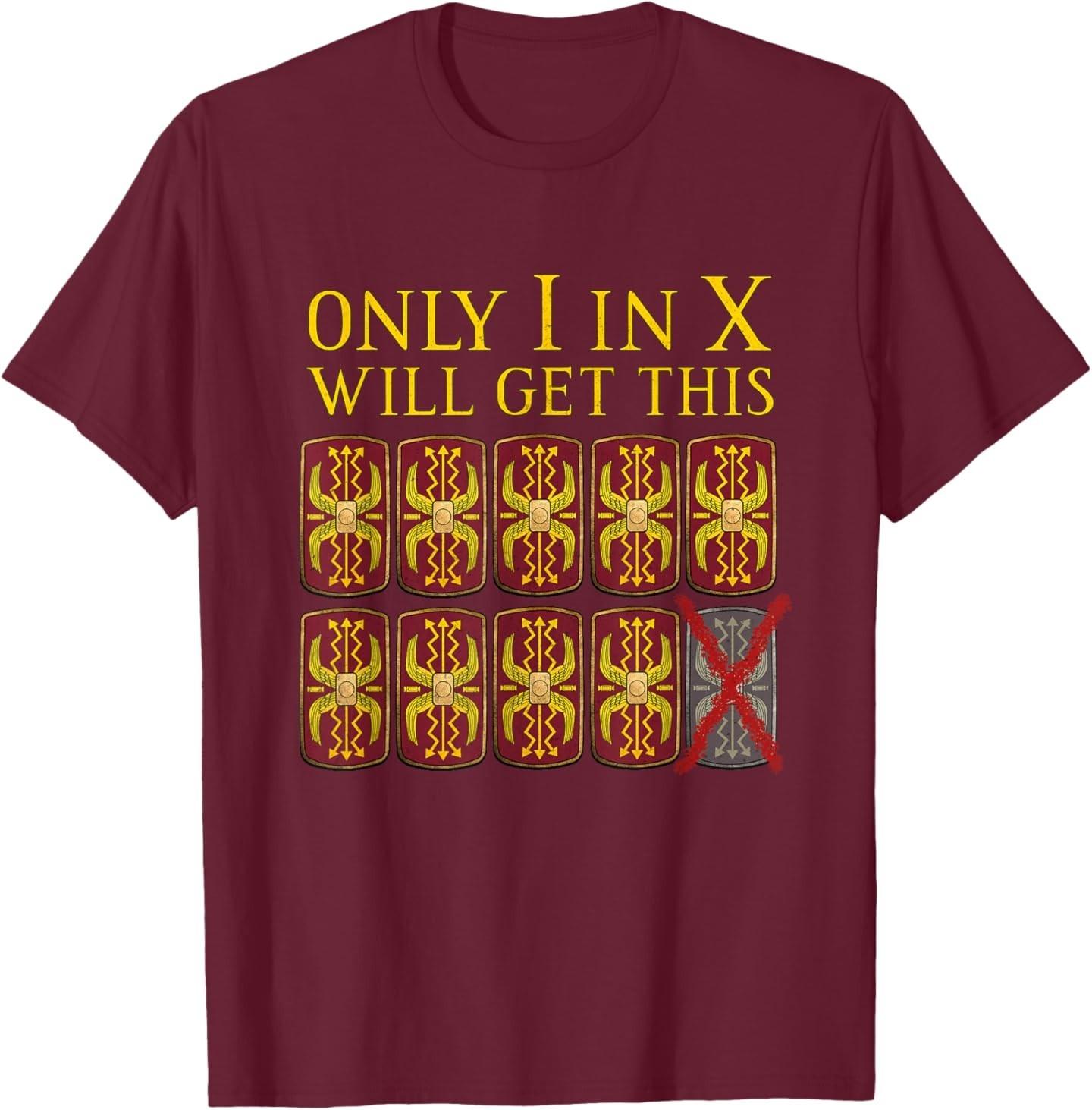 Funny Roman Empire Decimation Pun T-Shirt Unisex T-Shirt XL
