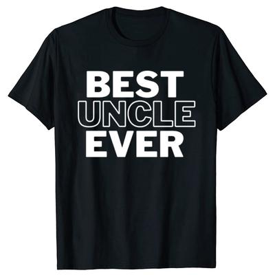 Best Uncle Ever T-shirt Men Niece Nephew Tio Novelty Gift 2025 New Fashion Short Sleeve Loose Style Fashionable T Shirt