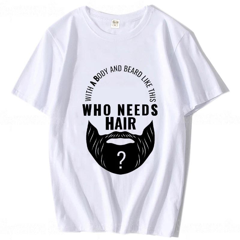 With A Body Like This Who Needs Hair Shirt Bald Gift Leisure T Shirts For Unisex Tops T Shirt Outdoor New Funny Cloth Gift