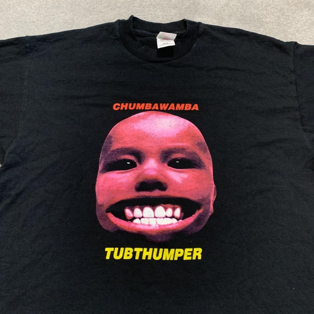 Vintage Chumbawamba  Tubthumper  T-Shirt Unisex T-Shirt XXXXL
