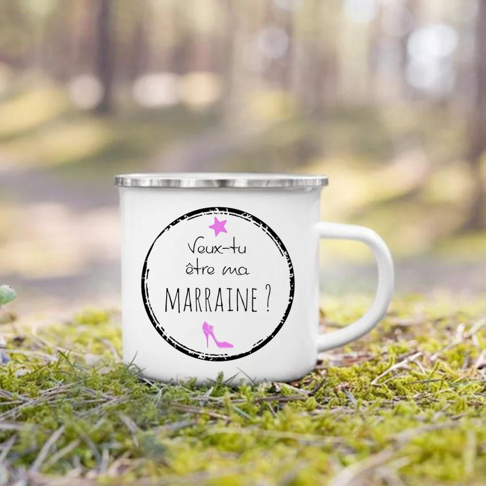 Marraine Request Cups Would You Be My Godmother French Print Enamel Mugs Drink Milk Coffee Cup Camping Mug Best Gift Fo Marraine