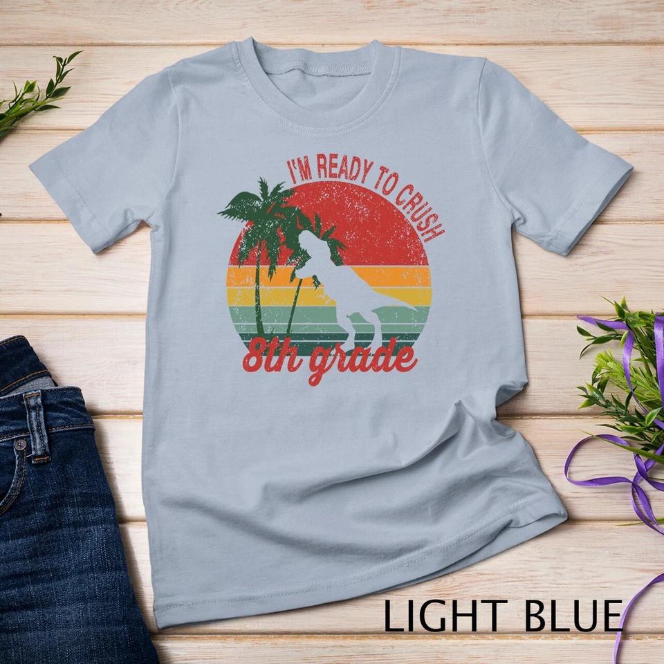 Back to School 8th Grade Unisex T-shirt 6 S
