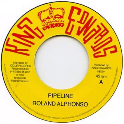 7inch Record ROLAND ALPHONSO / DRUMBAGO - Pipeline / You've Been Drunk KE014 King Edwards 1966 UK Reggae, Ska & Dub Used