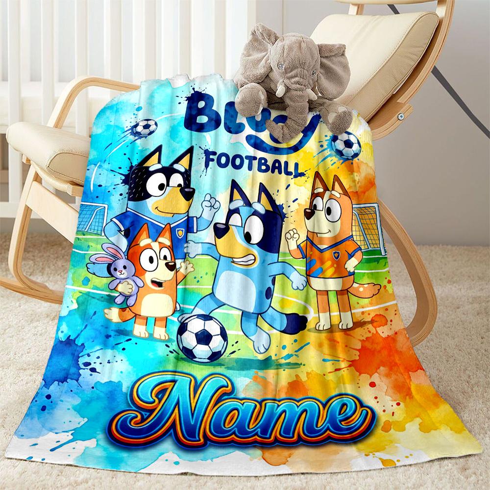Bluey's Soccer Fun Personalized Name Blanket Gift Customizable Blanket Durable Comfort for Couch Home Decor Bedding Living Room for All Occasions