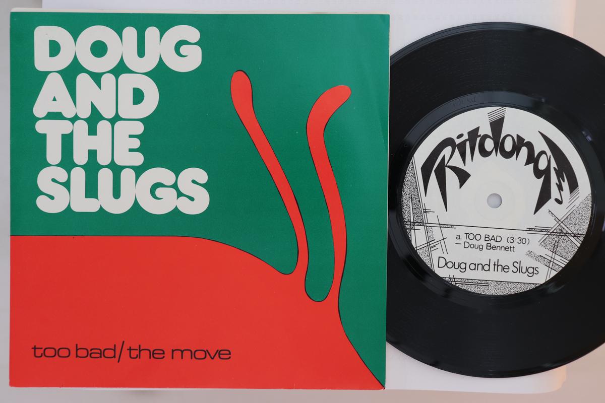 

7inch Record DOUG & THE SLUGS - Too Bad / The Move none Ritdong 1980 Canada Rock Used