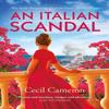 An Italian Scandal by Lady Cecil Cameron Paperback Book 9780008494025
