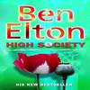High Society by Ben Elton Paperback Book 9780552999953