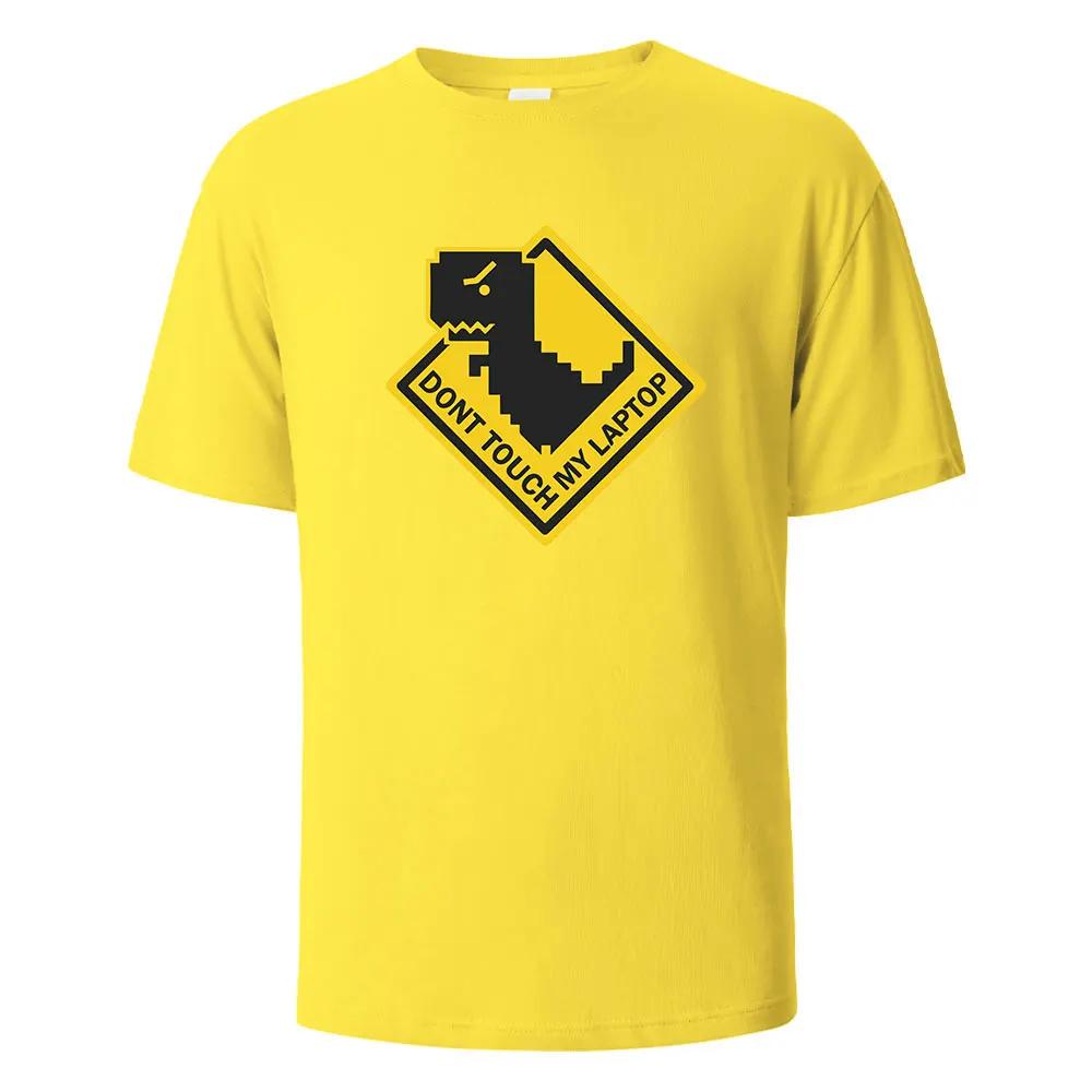 Dont Touch My Laptop Print t shirts 100% Cotton Summer Tees For UnisexOversize Casual Tops t shirts