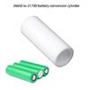 Battery Conversion Adapter Sleeve for 21700 To 26650 Cylindrical Battery Holder Case Conversion Converter Tube White