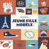 Jeune Fille Modele by Grace Ly Paperback Book 9782017868422