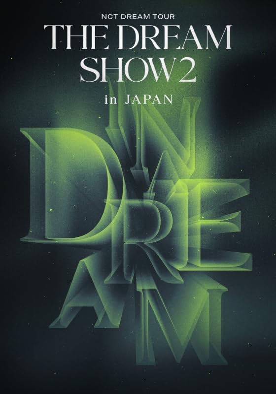 

NCT DREAM TOUR DREAM SHOW2 In A in THE DREAM - JAPAN(BD) [Blu-ray]