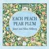 Each Peach Pear Plum by Janet Ahlberg Board Book Book 9780141379524