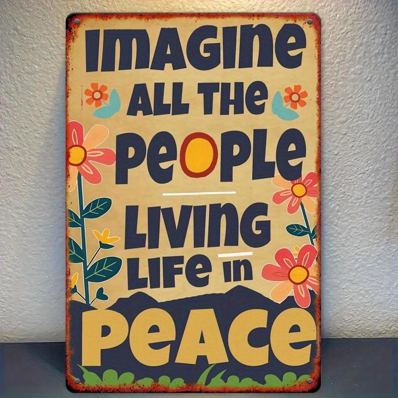 [1pc Imagine All The People Living Life In Peace Metal Tin Sign] Vintage Metal Tin Sign Art,  Imagine All The People Living Life 20X30CM