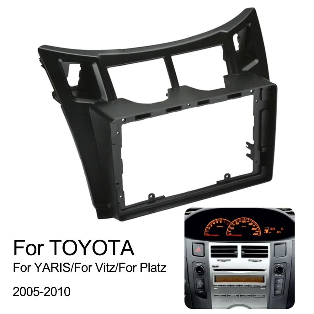 For TOYOTA For YARIS For Platz 08-11 Dash Panel 2 Din Head Unit Radio Fascia