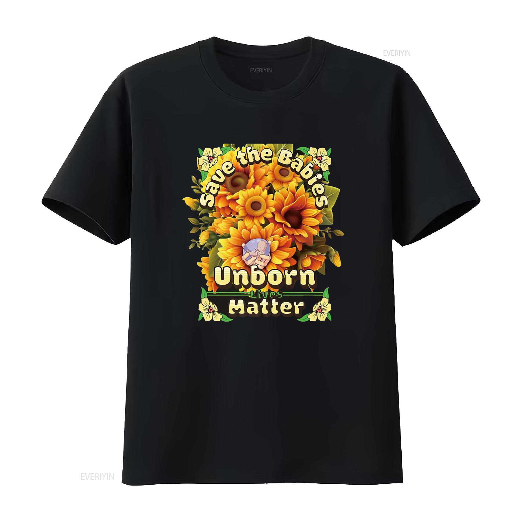 

Womens Pro Life Save the Babies Unborn Baby Sunflower Anti Abortion T Shirt vintage Washed Casual graphic Unisex Slightly 4XL