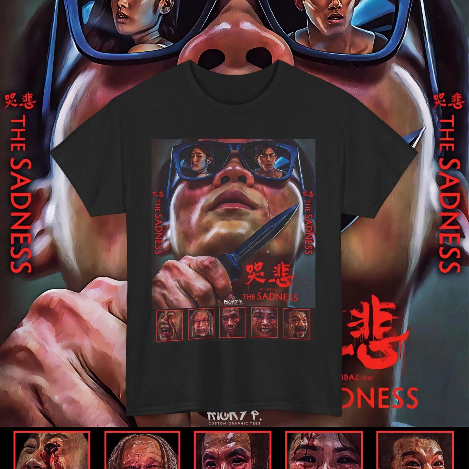 

The Sadness 2021 Horror Zombie Movie 100% Cotton T-shirt Mens Tees Top Unisex Heavy Cotton Tee 3XL