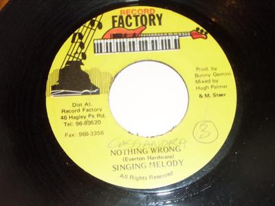 7-Zoll Schallplatte SINGING MELODY - Nothing Wrong NONE Schallplattenfabrik Jamaika Reggae, Ska & Dub Gebraucht