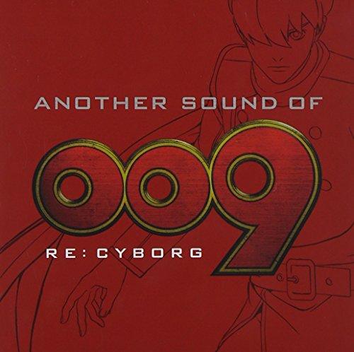 

ANOTHER SOUND OF 009 RE:CYBORG