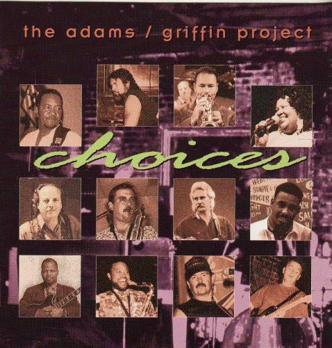 

CD ADAMS / GRIFFIN PROJECT - Choices SONO1036 Sound Of New Or 1994 US Jazz Used