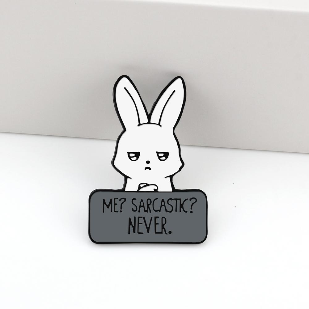 

Cool Animal Rabbit Enamel Pin ME SARCASTIC NEVER Feminist Brooch Punk Funny Cartoon Bunny Badge Bag Lapel Jewelry Friends Gift