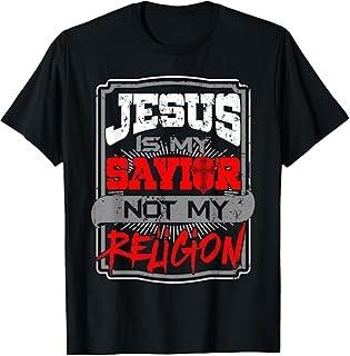 Christian T Shirt Jesus Is My Savior Not My Religion T-Shirt S