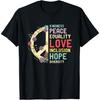 Diversity Equality Love Peace Human Rights Social Justice T-Shirt