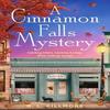 A Cinnamon Falls Mystery by R. L. Killmore Paperback Book 9781398550179