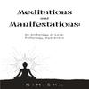 Meditations and Manifestations An Anthology of Love Pathology Awareness by Nimisha Paperback Book 9781835435052