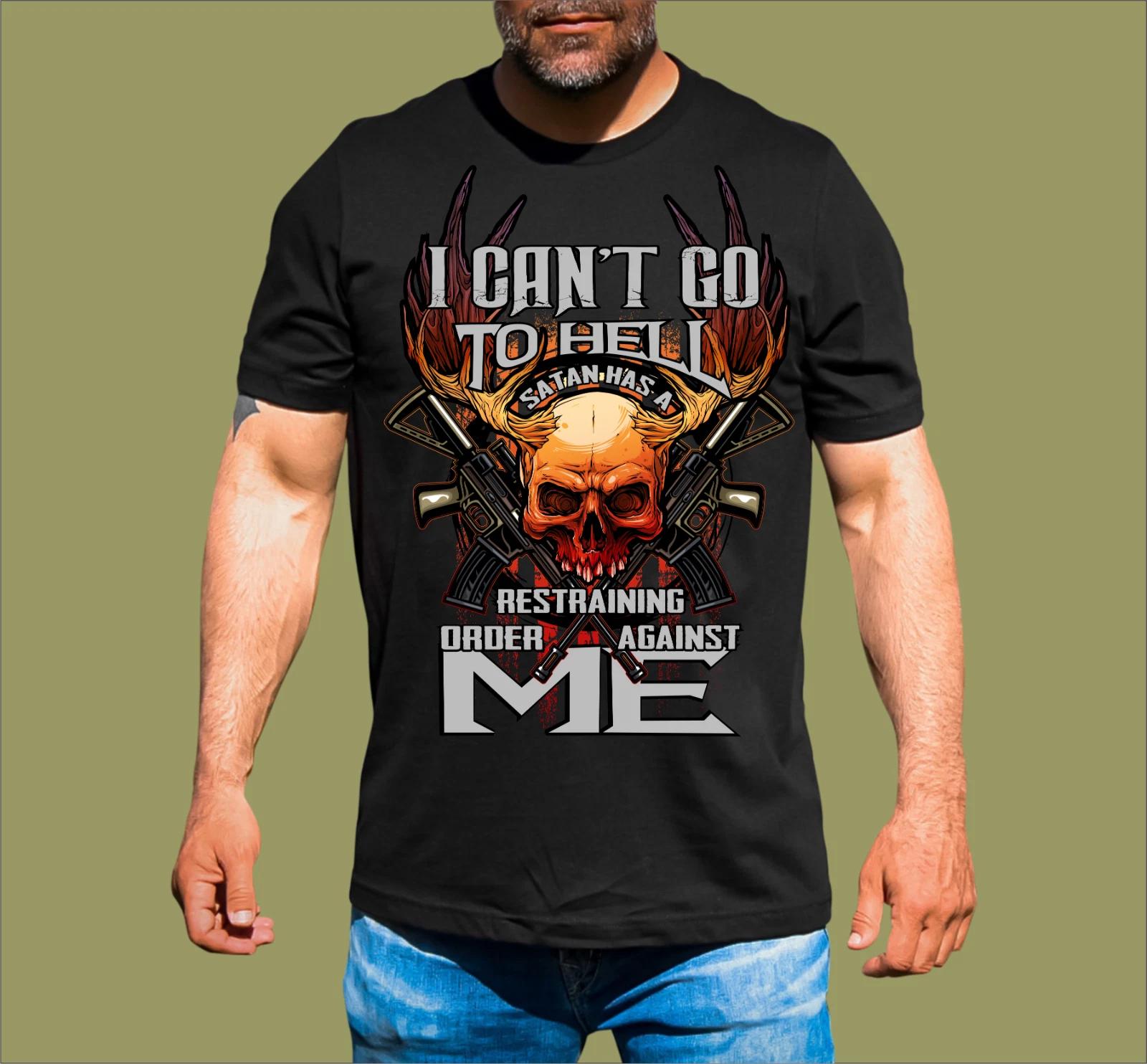 I CANT GO TO HELL T-SHIRT 4XL