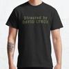 Directed by David Lynch T Shirt Funny Novelty Birthday Gift Retro Twin Peaks