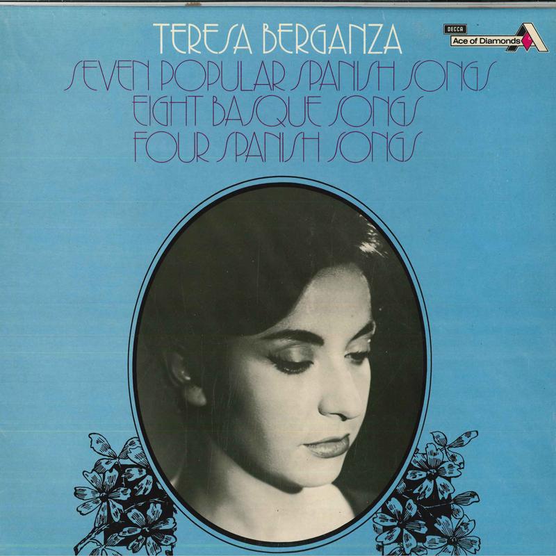 

LP Record TERESA BERGANZA Seven Popular Spanish Songs Eight SDD324 Ace of Diamonds 1976 UK Classical Used