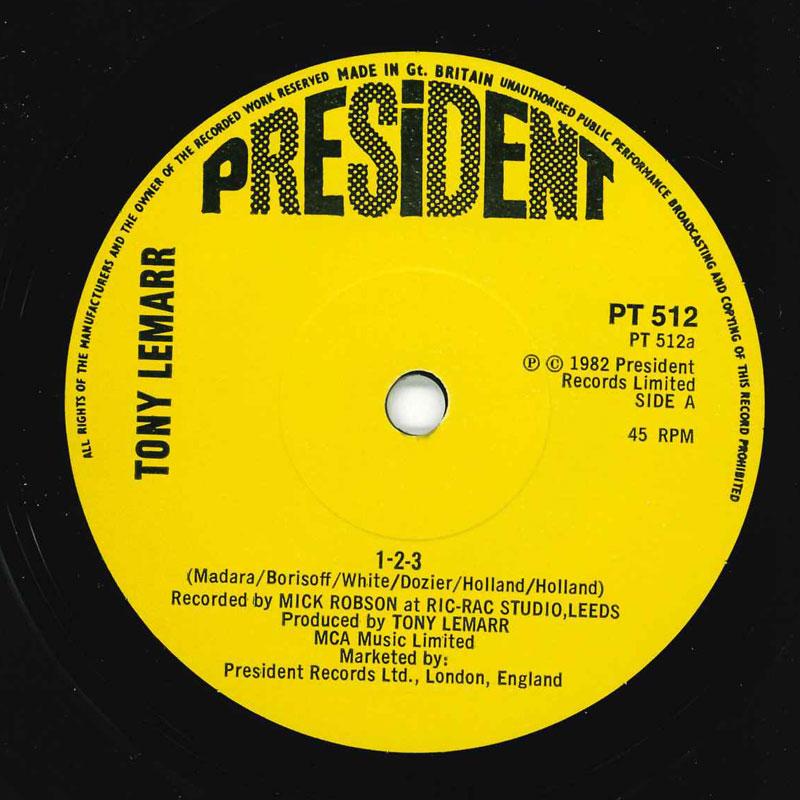 

7inch Record TONY LEMARR - 1-2-3 / Lets Dance PT512 President Recor 1982 UK Pop Used