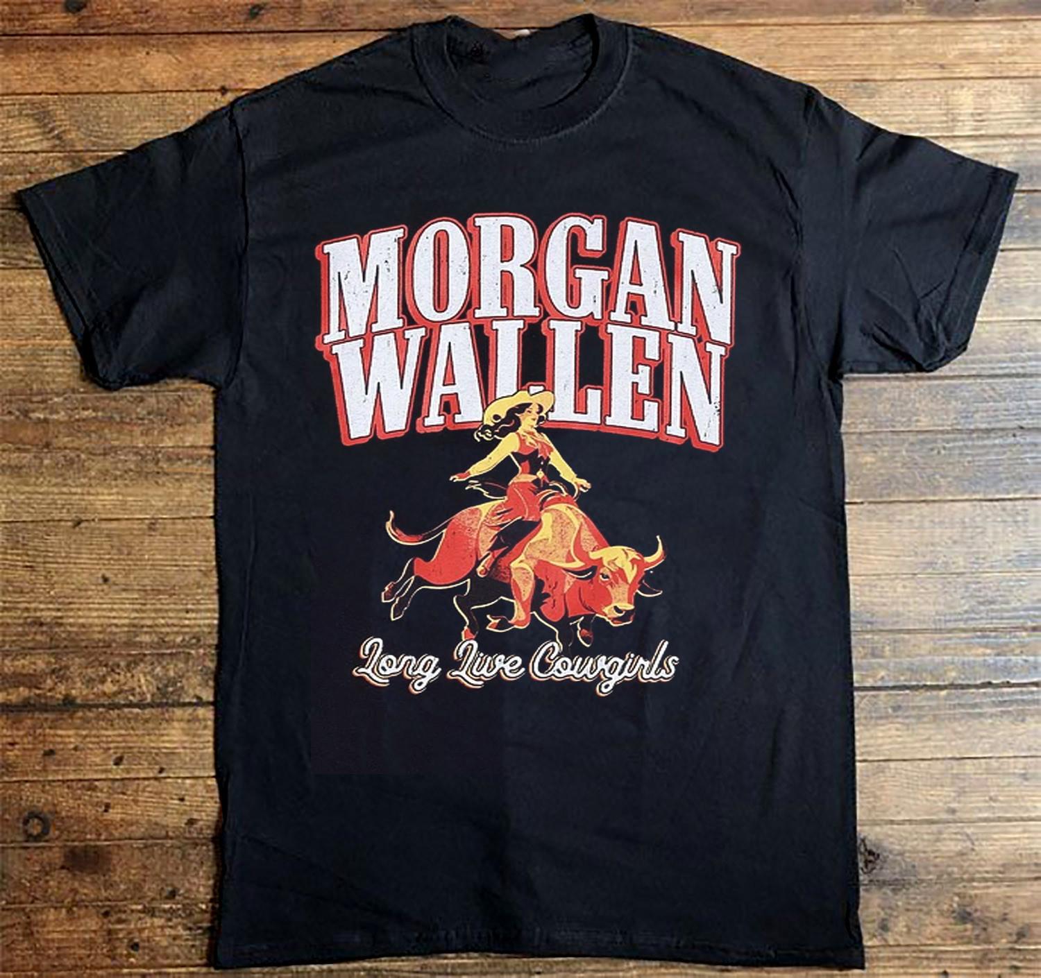 Hot Morgan Wallen Long Live Cowgirls Black All Size Shirt S